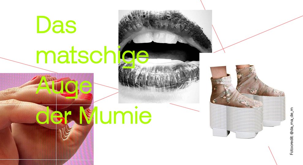 Digitale Collage aus der Galerie Das matschige Auge der Mumie mit Lippen, Hand und Plateauschuhen.